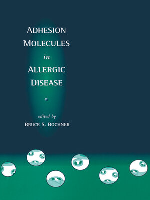 cover image of Adhesion Molecules in Allergic Disease